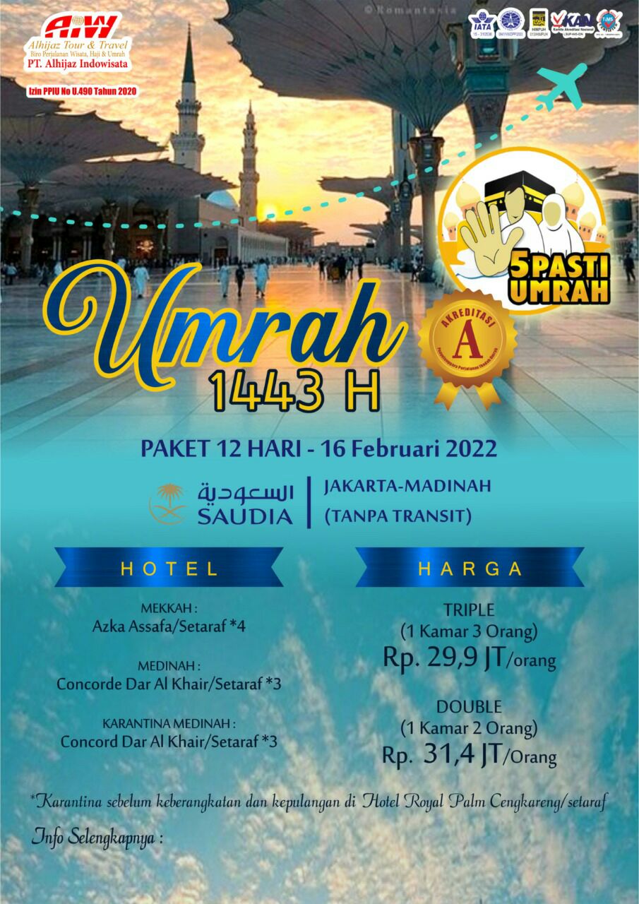 Paket Umrah keberangkatan 16 Febuari 2022 ( 12 Hari )
